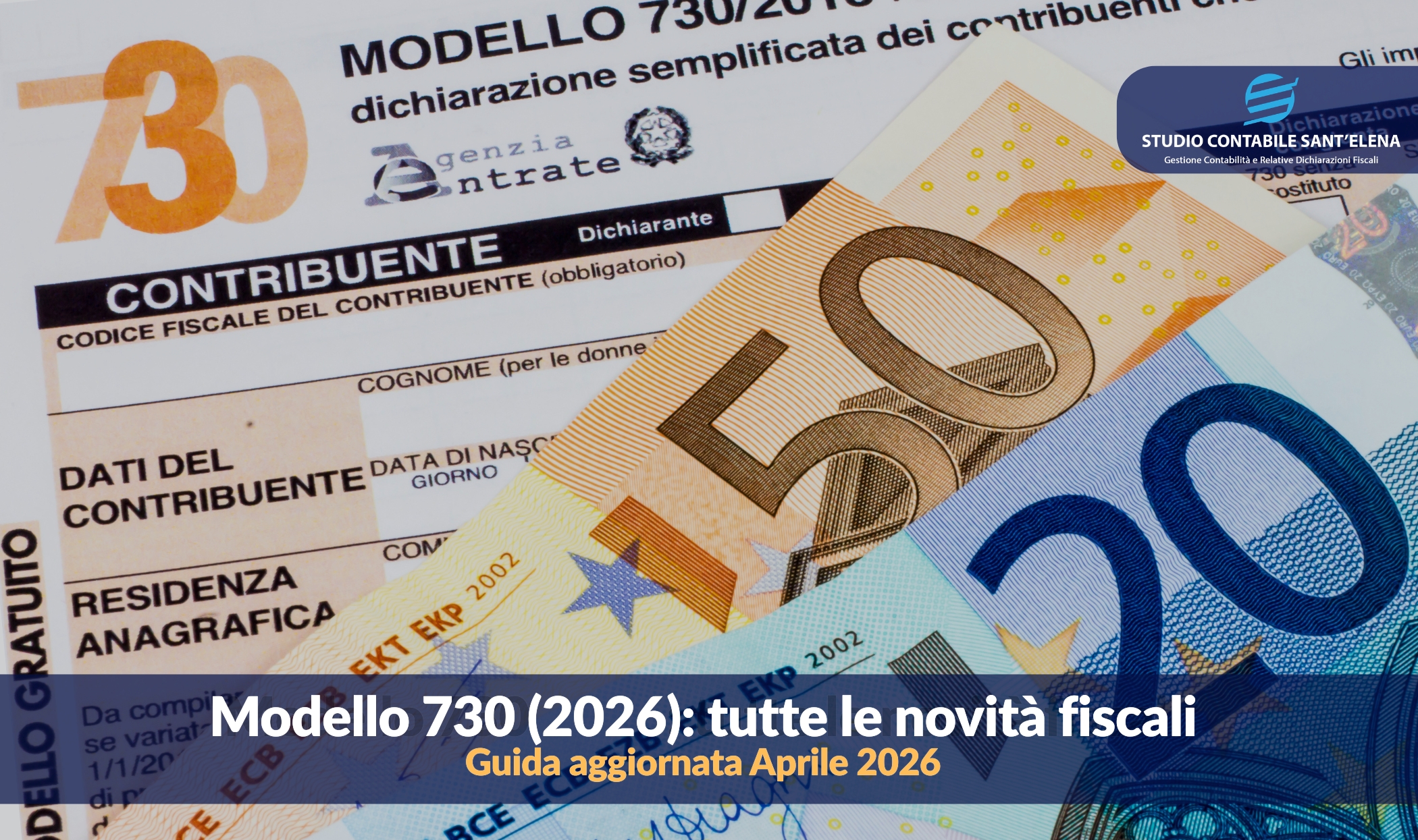 modello 730 2026 novità fiscali guida aggiornata aprile con documenti e euro